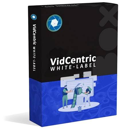 VidCentric White-Label