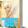 AI Children Books Empire